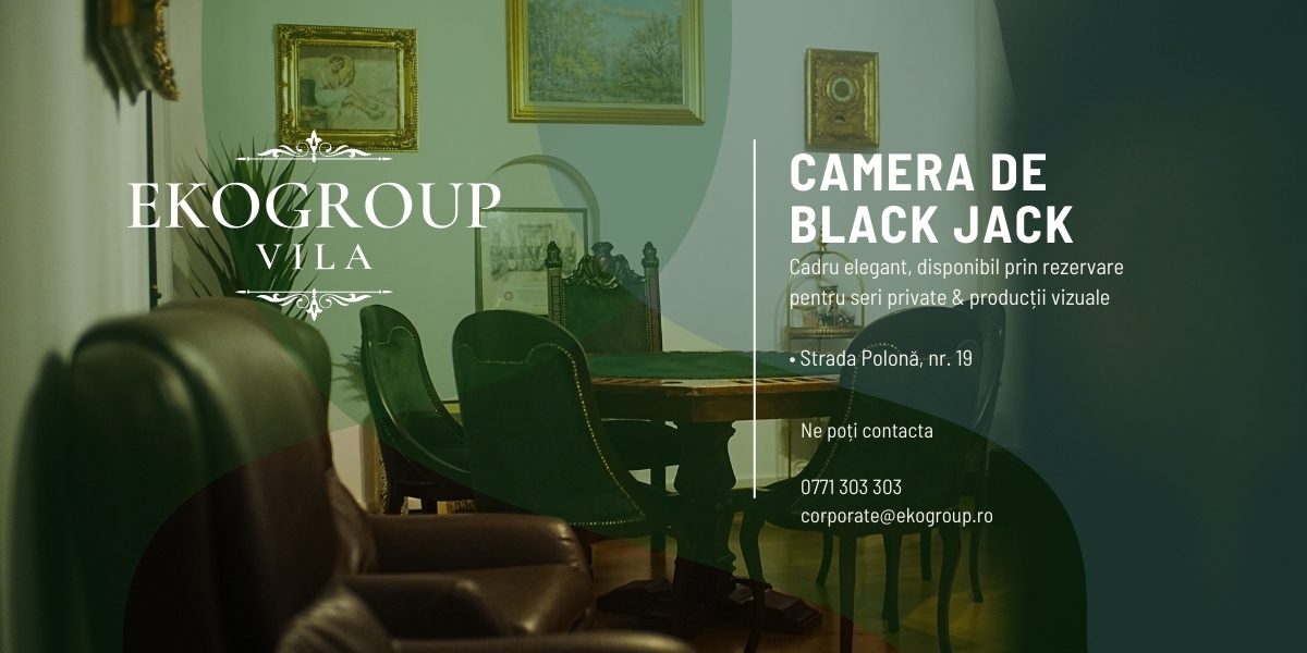 Camera de Black Jack: Salon Diplomatic Exclusiv pentru Experiențe Private și Producții Selecte